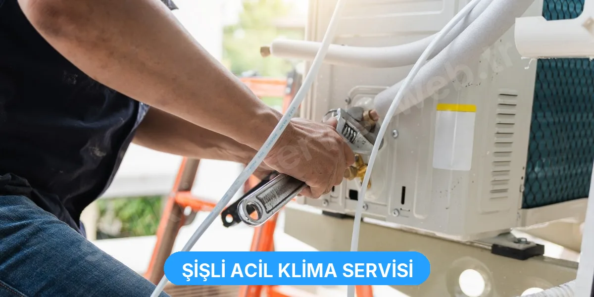 Şişli Acil Klima Servisi