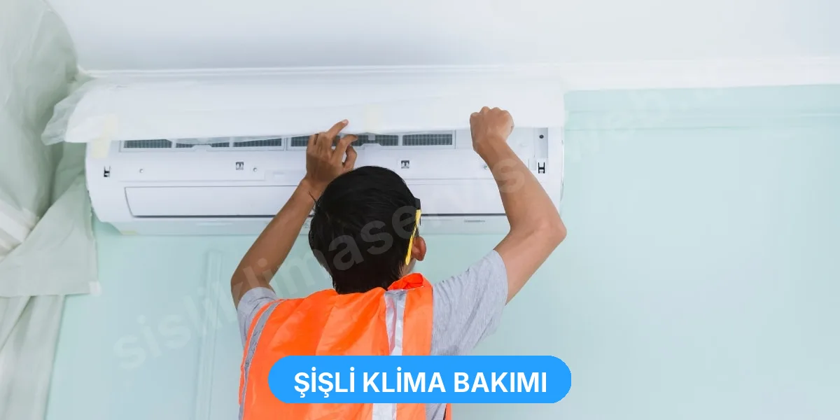 Şişli Klima Bakımı