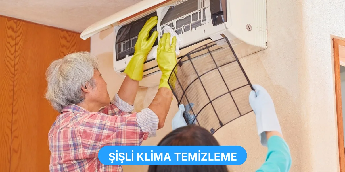 Şişli Klima Temizleme